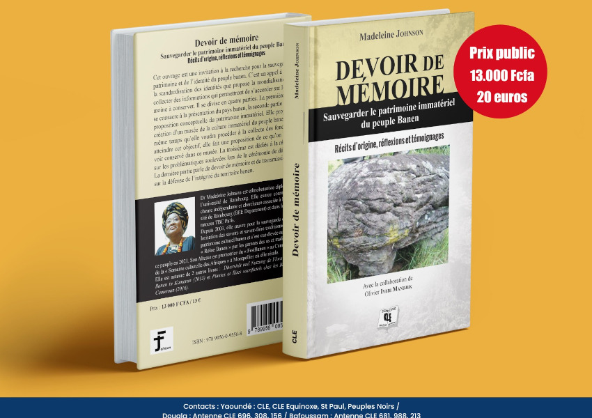 Préserver l'Héritage Culturel : Le Nouvel Essai "Devoir de mémoire. Sauvegarder le patrimoine immatériel du peuple Banen"